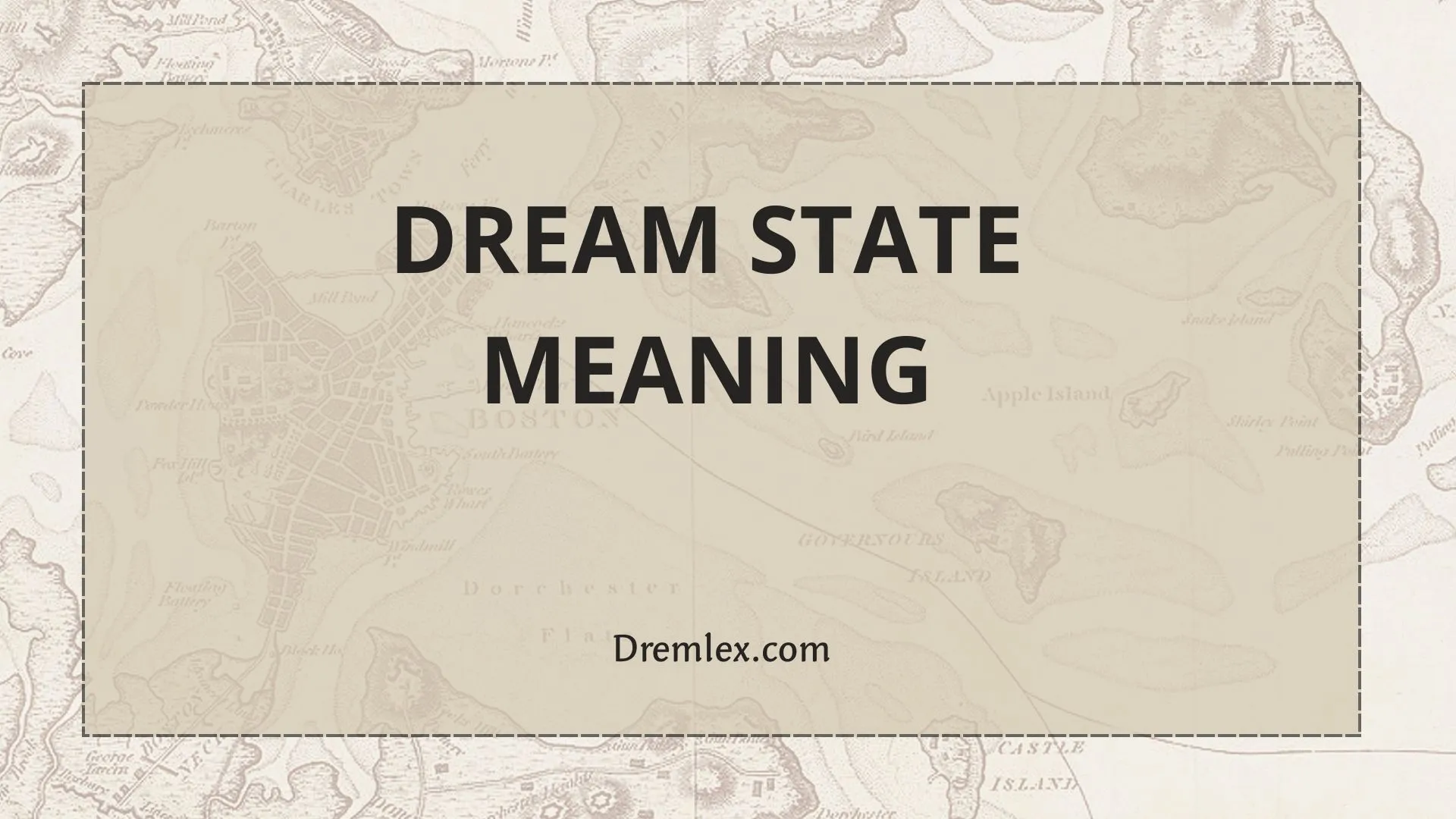 Dream State Meaning