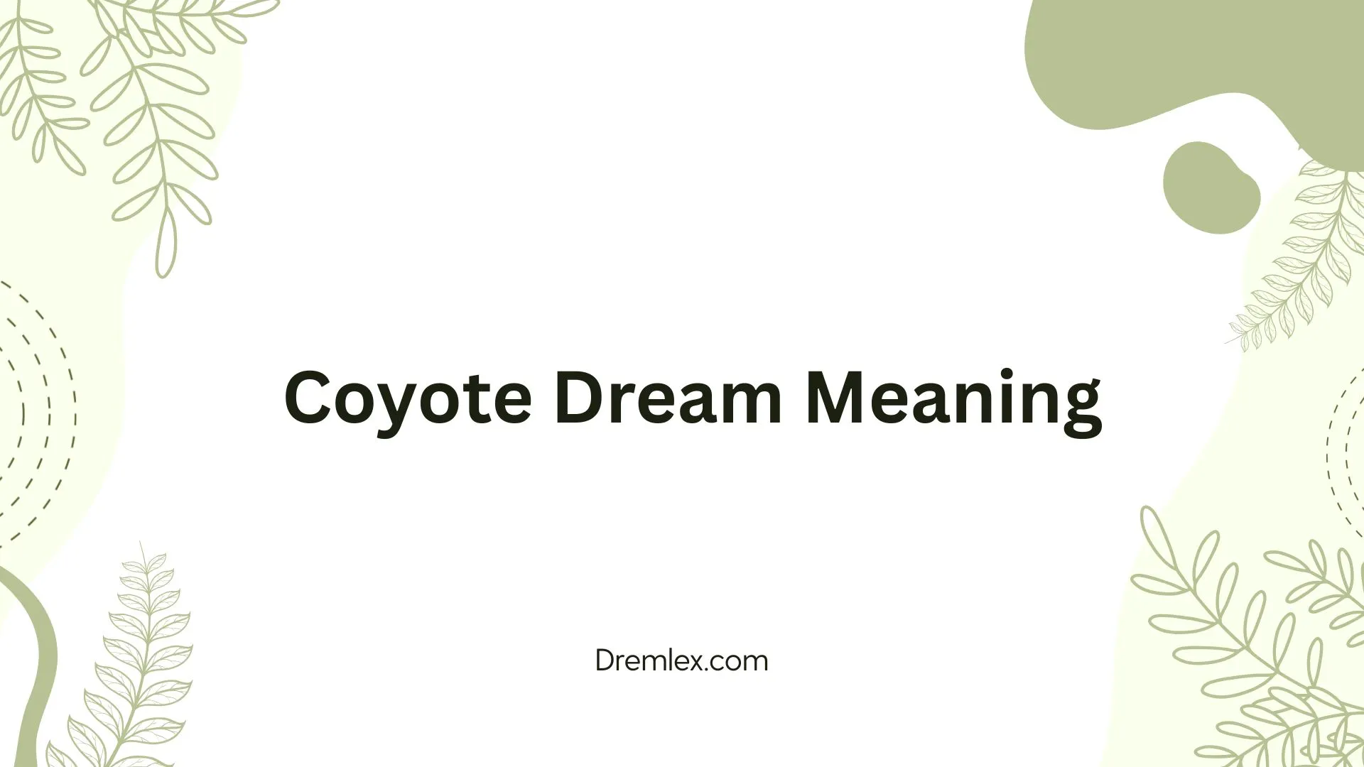 Coyote Dream Meaning