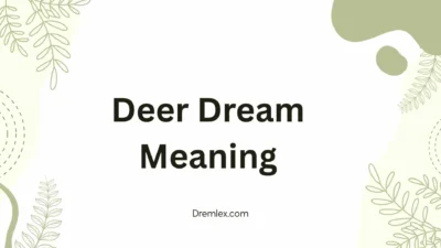 Deer Dream Meaning