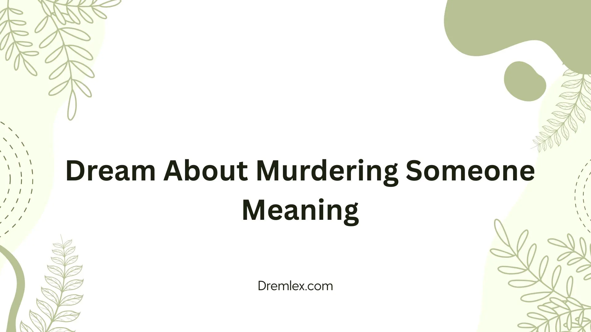 Dream About Murdering Someone Meaning