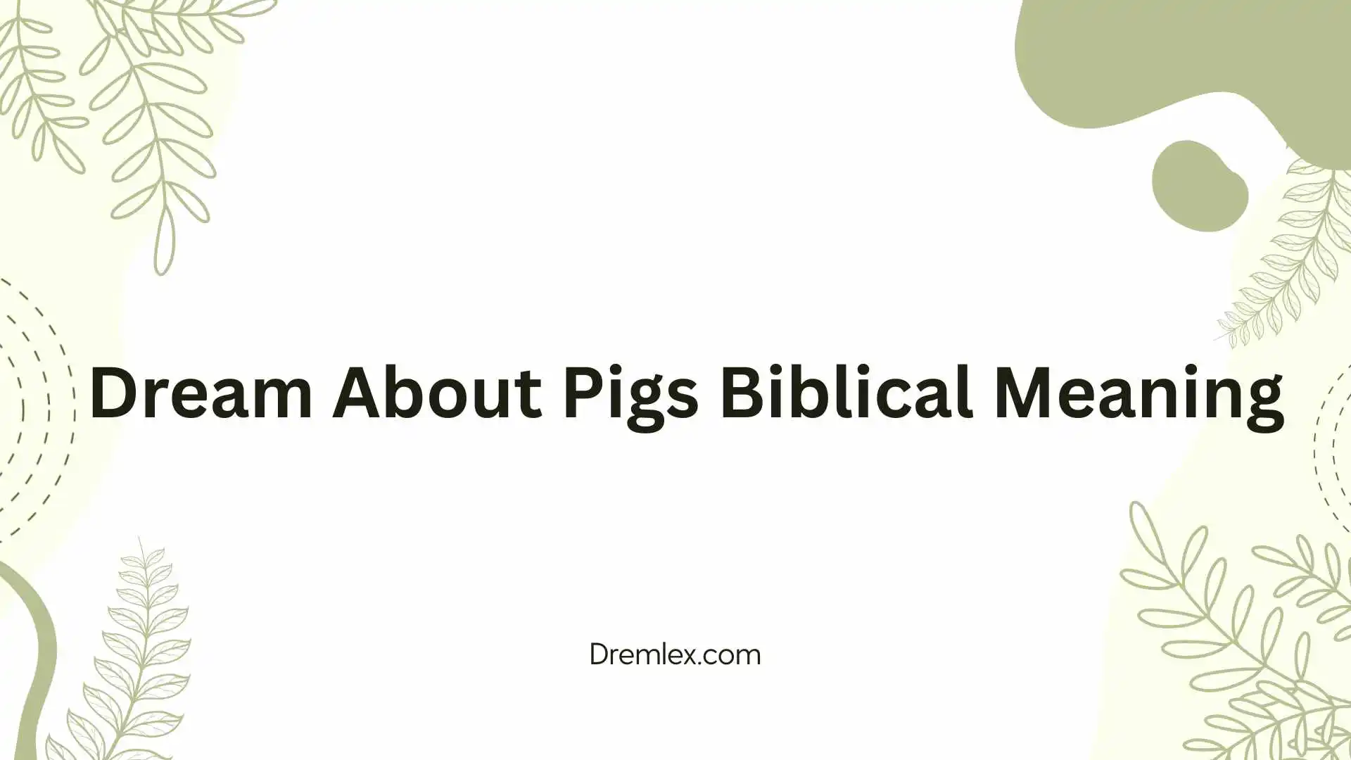 Dream About Pigs Biblical Meaning