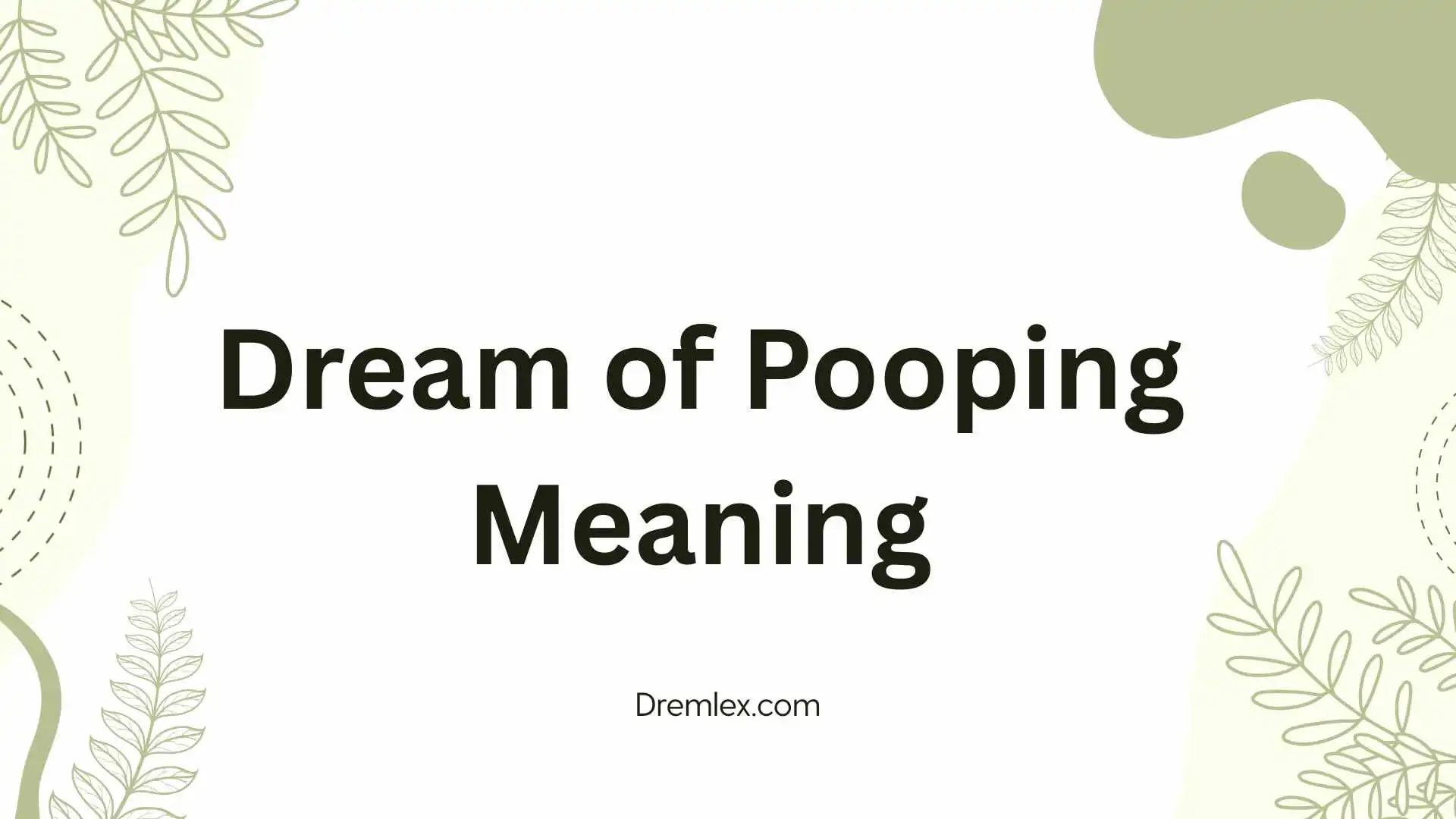 Dream of Pooping Meaning