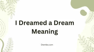 I Dreamed a Dream Meaning